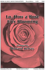 Lo, How a Rose E'er Blooming SATB choral sheet music cover